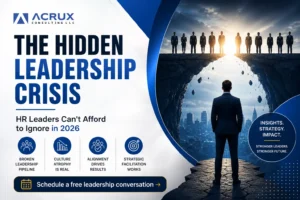 The Hidden eadership Crisis HR Leaders Can't Afford to Ignore in 2026